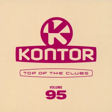 Kontor: Top of the Clubs, Volume 95 by Various Artists - album cover