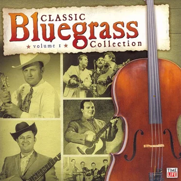 Classic Bluegrass Collection, Vol. 1 by Various Artists - album cover