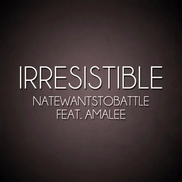 Irresistible