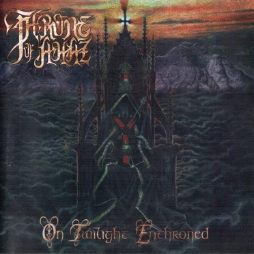 On Twilight Enthroned by Throne of Ahaz - album cover