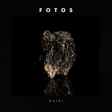 Nacht by Fotos - album cover