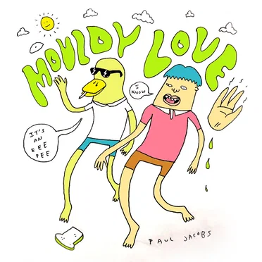 Mouldy Love