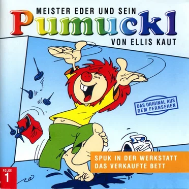 Meister Eder und sein Pumuckl: Spuk in der Werkstatt / Das verkaufte Bett by Ellis Kaut - album cover