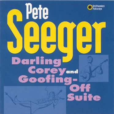 Darling Corey and Goofing-Off Suite