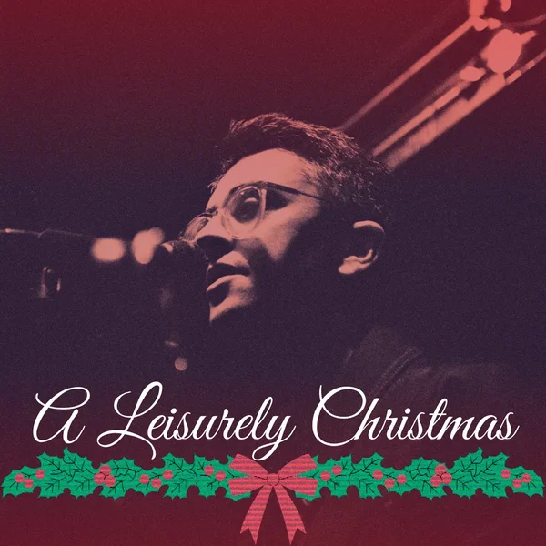 A Leisurely Christmas