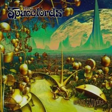 Spaceflowers by The Spacelords - album cover