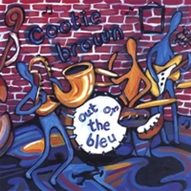 Out of the Bleu by Cootie Brown - album cover