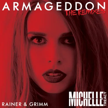 Armageddon (Rainer + Grimm remix)