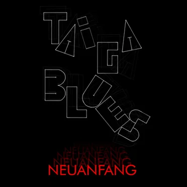Neuanfang by Taiga Blues - album cover