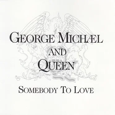 Somebody to Love