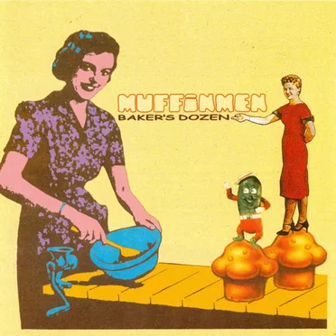 Baker’s Dozen by The Muffin Men - album cover
