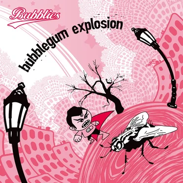 Bubblegum Explosion by Bubblies - album cover