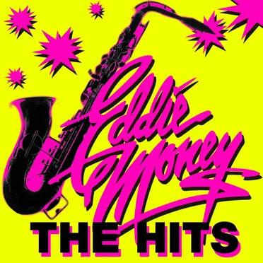 Greatest Hits by Eddie Money - album cover
