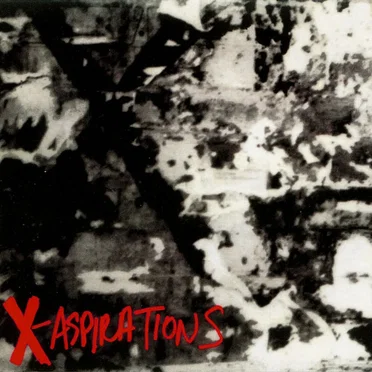 X-Aspirations by X - album cover