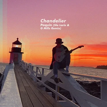 Chandelier (Slo Loris & G Mills remix)