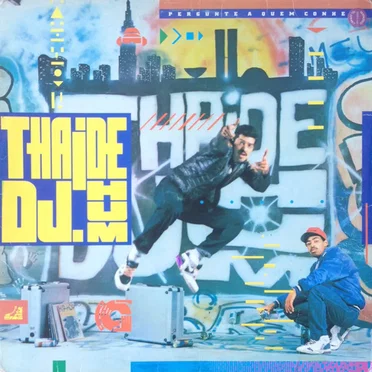 Pergunte a quem conhece by Thaíde & DJ Hum - album cover