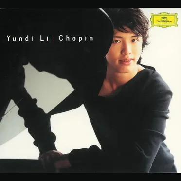 Yundi Li: Chopin