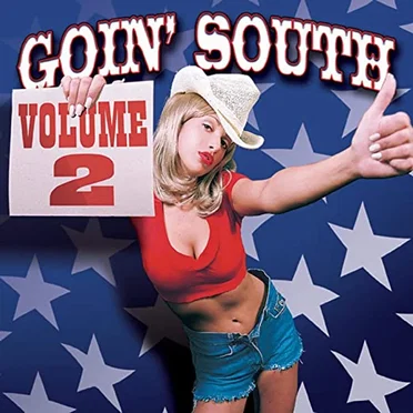 Goin' South, Volume 2 by Various Artists - album cover