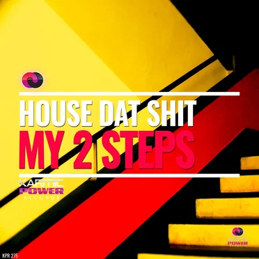 My 2 Steps by House Dat Shit - album cover