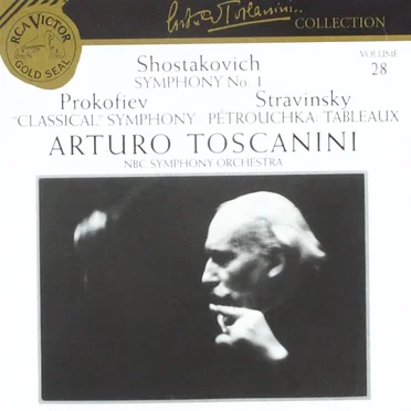 Arturo Toscanini Collection, Volume 28: Shostakovich / Prokofiev / Stravinsky / Glinka / Liadov (NBC Symphony Orchestra feat. conductor: Arturo Toscanini)