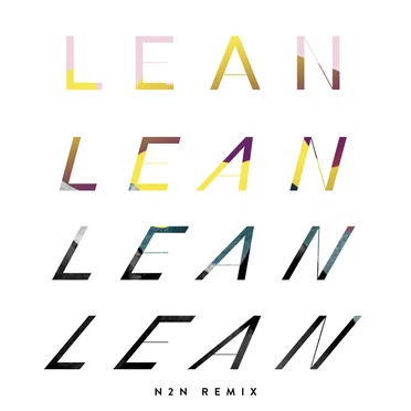 Lean (N2N remix)