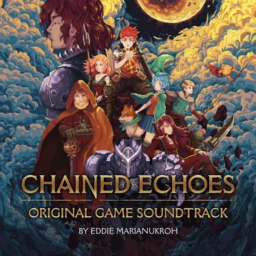Chained Echoes: Original Game Soundtrack by Eddie Marianukroh - album cover