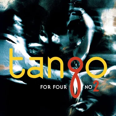 Tango for Four, No. 2 by Tango for Four - album cover