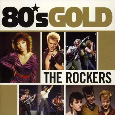 80's Gold: The Rockers by Various Artists - album cover