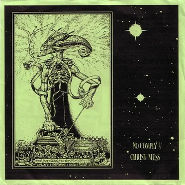 No Comply / Christ Mess