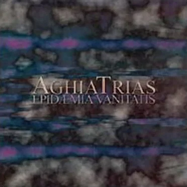 Epidaemia Vanitatis by Aghiatrias - album cover