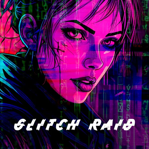 Glitch Raid