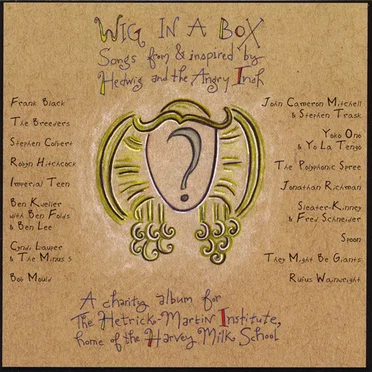 Wig in a Box: Songs From and Inspired by Hedwig and the Angry Inch by Various Artists - album cover