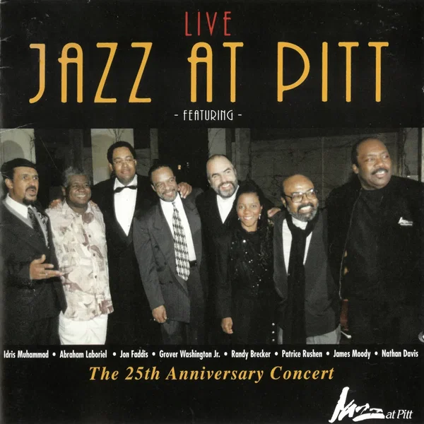 Live Jazz at Pitt: The 25th Anniversary Concert