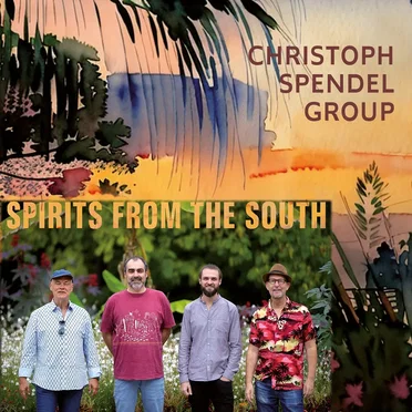 Spirits From The South by Christoph Spendel Group - album cover
