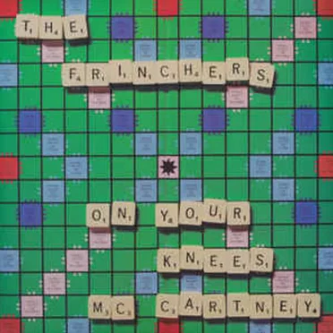 On Your Knees, McCartney by The Frinchers - album cover