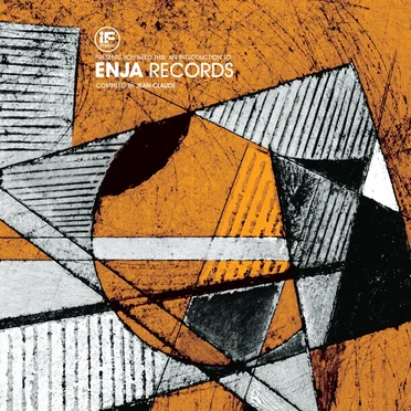 If Music Presents: You Need This! An Introduction to Enja Records by Various Artists - album cover