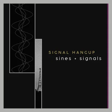 sines + signals by Signal Hangup - album cover