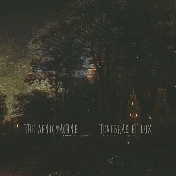Tenebrae Et Lux