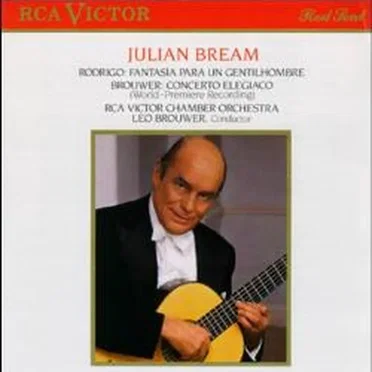 Brouwer: Concerto Elegiaco / Rodrigo: Fantasia para un gentilhombre