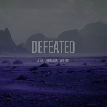 Defeated by J. M. Quintana Cámara - album cover