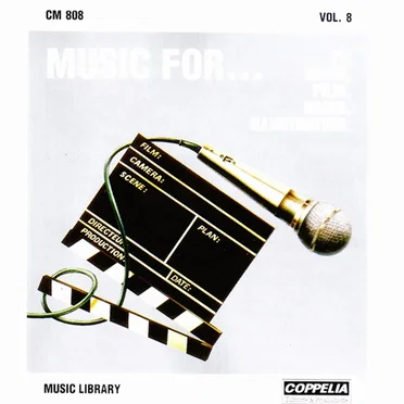 Music For... TV, Video, Film, Radio, Illustration. Vol. 8