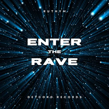 Enter the Rave