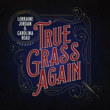 True Grass Again by Lorraine Jordan - album cover