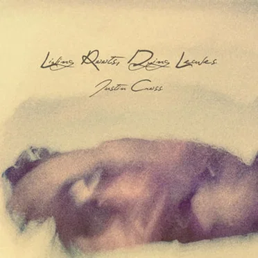 Living Roots, Dying Leaves (Single)
