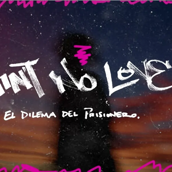 Ain't no love