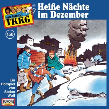 TKKG 150: Heiße Nächte im Dezember by Stefan Wolf - album cover