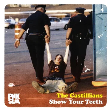 Show Your Teeth by The Castillians - album cover