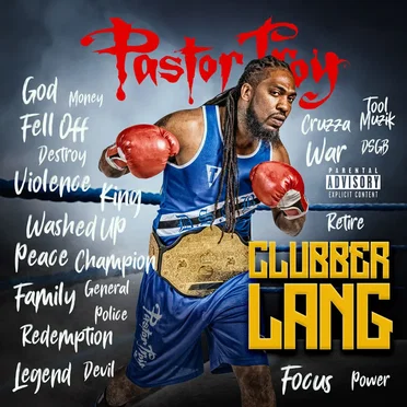 Clubber Lang by Pastor Troy - album cover