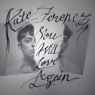 You Will Love Again by Kate Ferencz - album cover