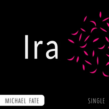 Ira by Michael Fate - album cover